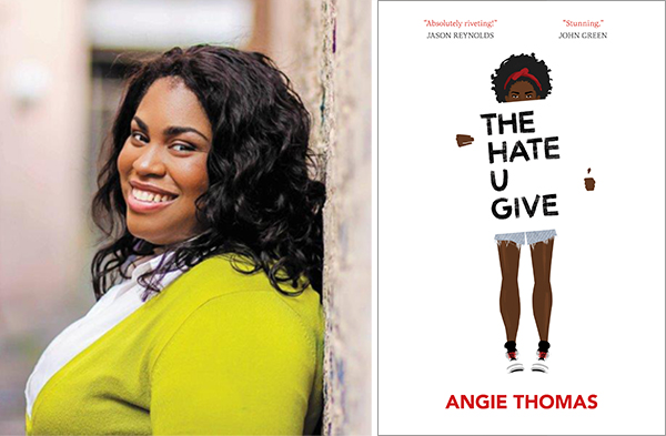 Best-selling author Angie Thomas wrote The Hate U Give to bring attention to racism and police brutality.