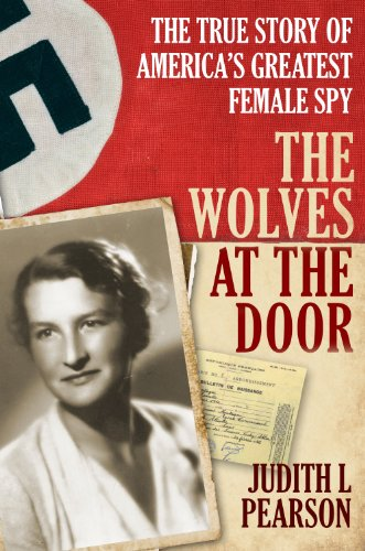 Read The Wolves at the Door to dive deeper into the stage of WWII and Virginia Hall, a female spy. 